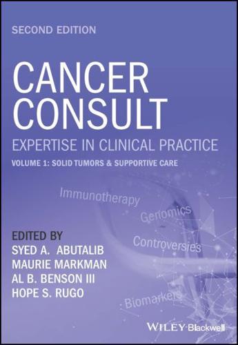 Cancer Consult Volume 1 Solid Tumors & Supportive Care