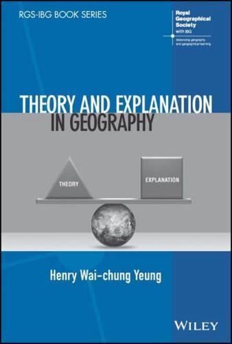 Theory and Explanation in Geography