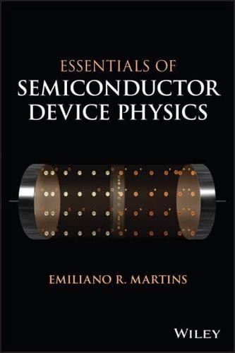 Essentials of Semiconductor Device Physics