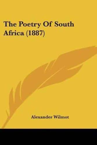 The Poetry Of South Africa (1887)