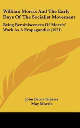 William Morris and the Early Days of the Socialist Movement