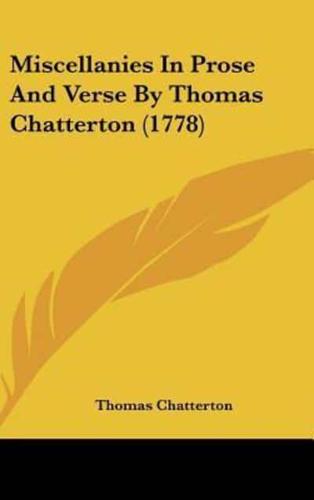 Miscellanies in Prose and Verse by Thomas Chatterton (1778)
