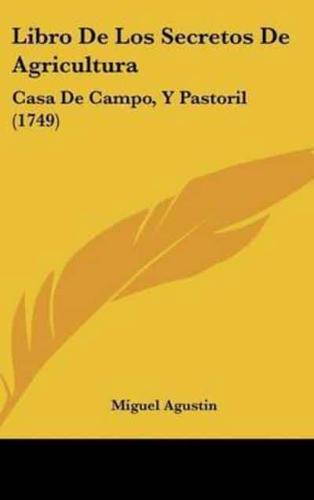 Libro De Los Secretos De Agricultura