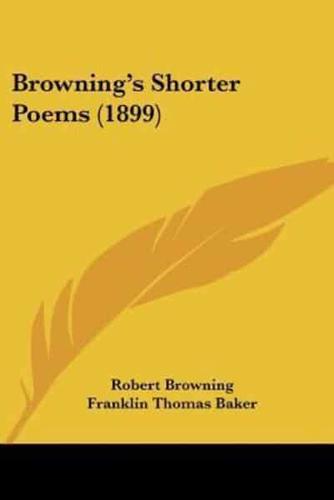 Browning's Shorter Poems (1899)