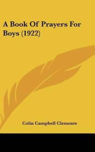 A Book of Prayers for Boys (1922)