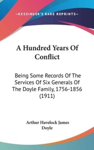 A Hundred Years of Conflict