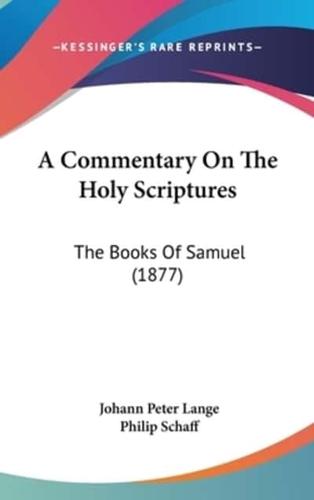 A Commentary On The Holy Scriptures