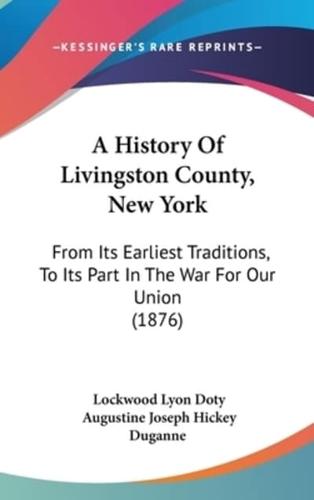 A History Of Livingston County, New York