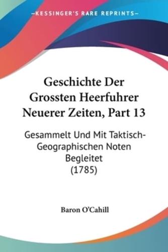 Geschichte Der Grossten Heerfuhrer Neuerer Zeiten, Part 13