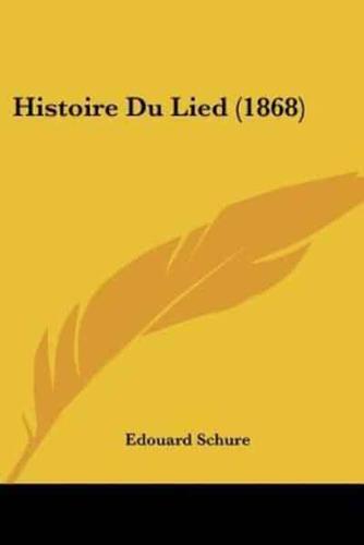 Histoire Du Lied (1868)