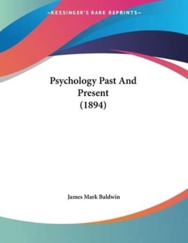 Psychology Past And Present (1894)