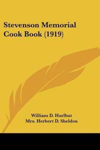 Stevenson Memorial Cook Book (1919)