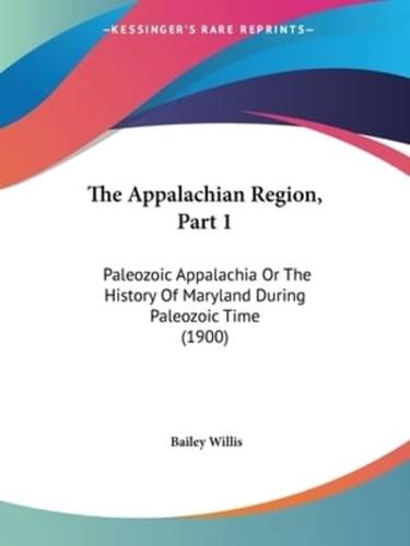 The Appalachian Region, Part 1