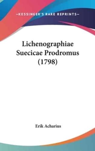 Lichenographiae Suecicae Prodromus (1798)