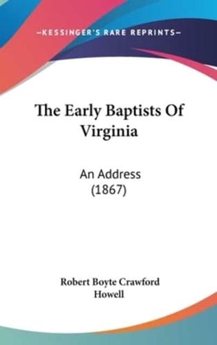 The Early Baptists Of Virginia