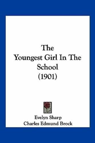 The Youngest Girl In The School (1901)