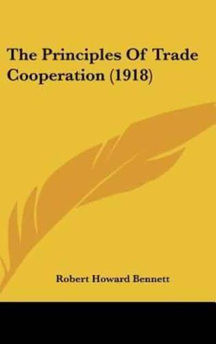 The Principles of Trade Cooperation (1918)