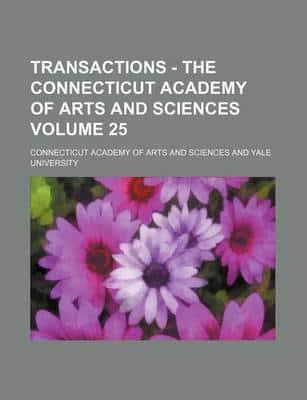 TRANSACTIONS - THE CONNECTICUT ACADEMY O