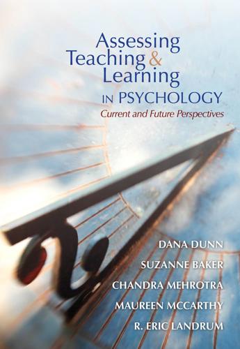 Assessing Teaching and Learning in Psychology
