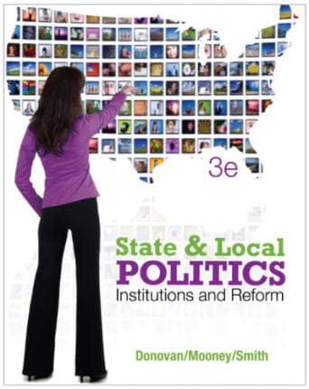 California Module for State and Local Politics: Institutions and Reform