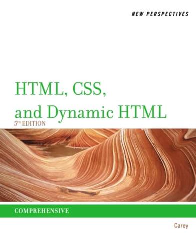 New Perspectives on HTML, CSS, and Dynamic HTML