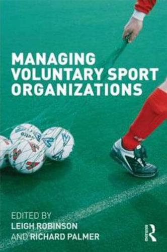 Managing Voluntary Sport Organisations