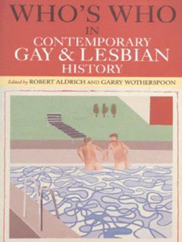 Who's Who in Contemporary Gay and Lesbian History