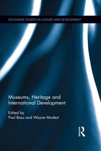 Museums, Heritage, and International Development