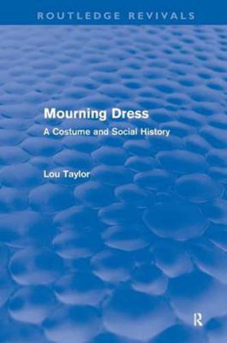 Mourning Dress (Routledge Revivals)
