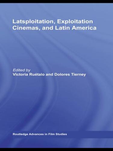Latsploitation, Latin America, and Exploitation Cinema