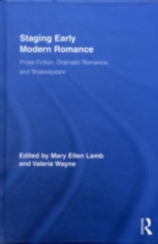 Staging Early Modern Romance