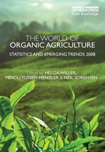 The World of Organic Agriculture