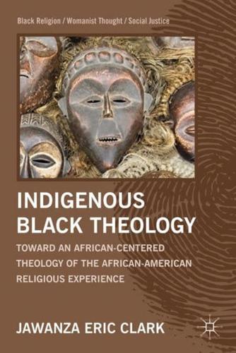 Indigenous Black Theology