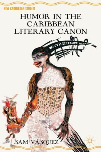 Humor in the Caribbean Literary Canon