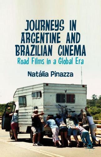 Journeys in Argentine and Brazilian Cinema