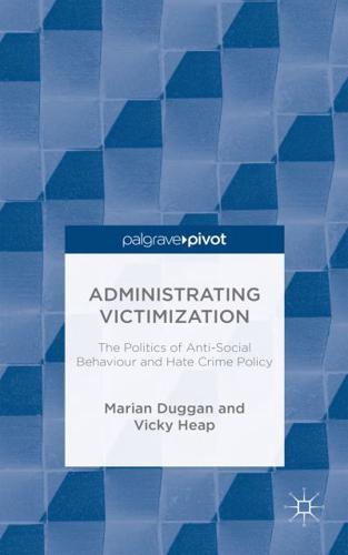 Administrating Victimization