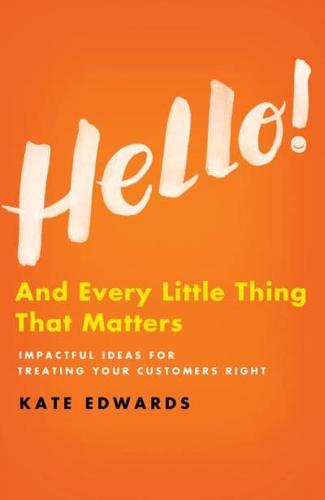 Hello! And Every Little Thing That Matters