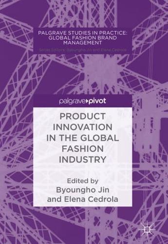 Product Innovation in the Global Fashion Industry