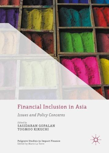 Financial Inclusion in Asia : Issues and Policy Concerns