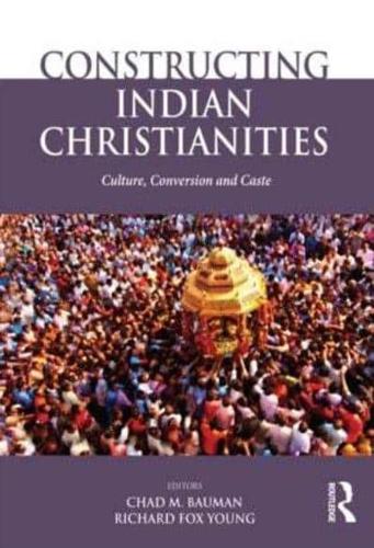 Contesting Indian Christianities