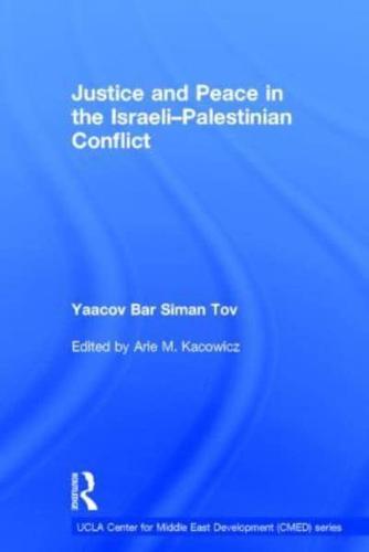 Justice and Peace in the Israeli-Palestinian Conflict