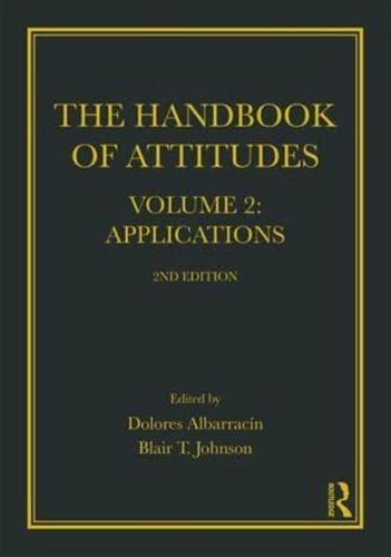 Handbook of Attitudes. Volume 2 Applications
