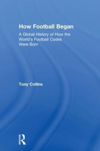 How Football Began