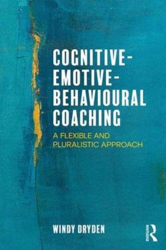 Cognitive-Emotive-Behavioural Coaching