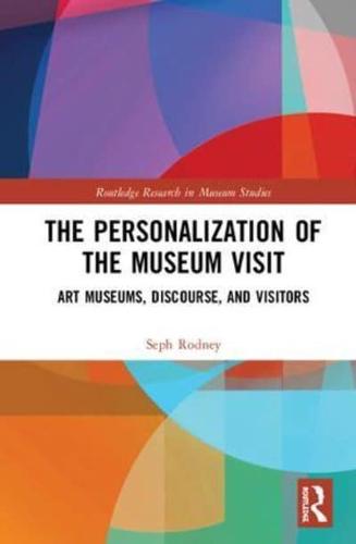 The Personalization of the Museum Visit