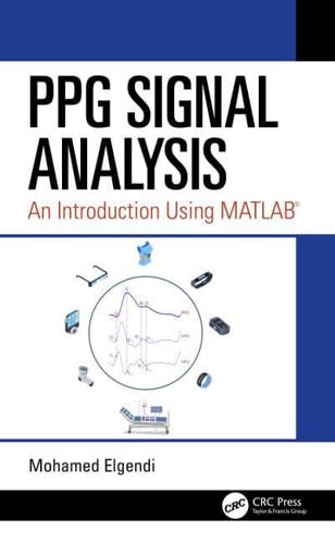 PPG Signal Analysis: An Introduction Using MATLAB®