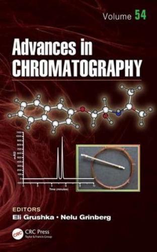 Advances in Chromatography. Volume 54