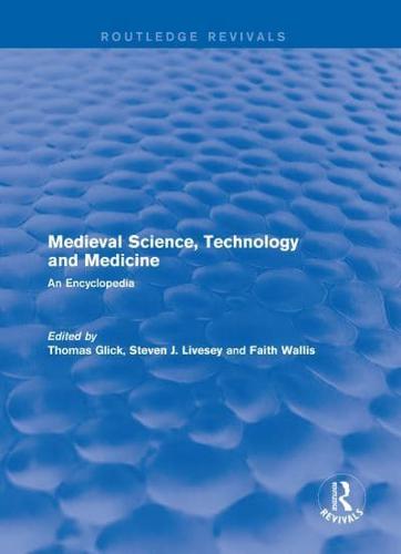 Medieval Science, Technology and Medicine