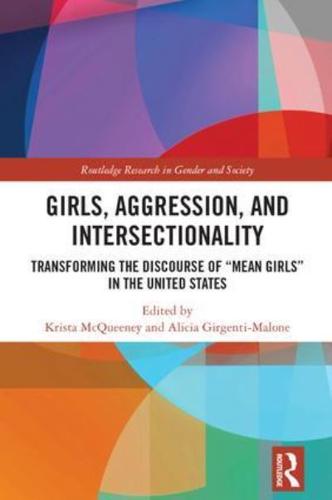Girls, Aggression and Intersectionality