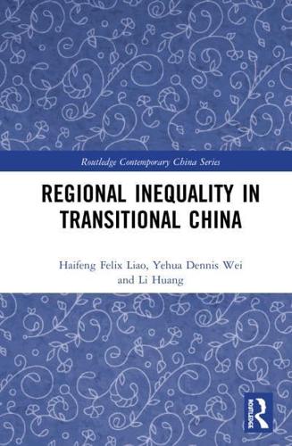 Regional Inequality in Transitional China